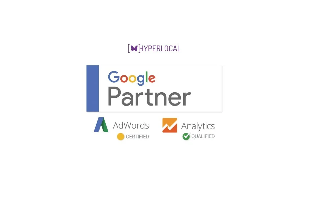 Hyperlocal Acquires the Coveted Google Partner Status - We're Thrilled!